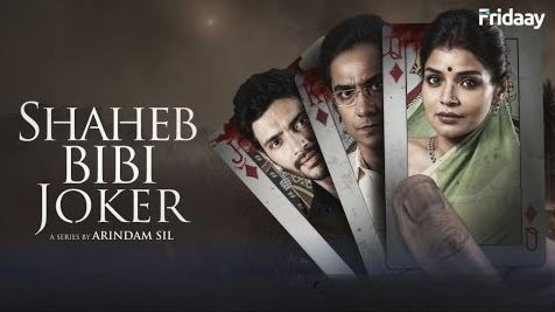 Shaheb Bibi Joker (2024) S01 Bengali Fridaay WEB-DL 720P